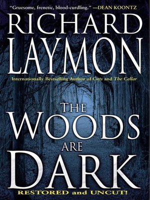 cover image of The Woods Are Dark